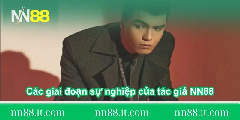 cac-giai-doan-su-nghiep-cua-tac-gia-ceo-nn88